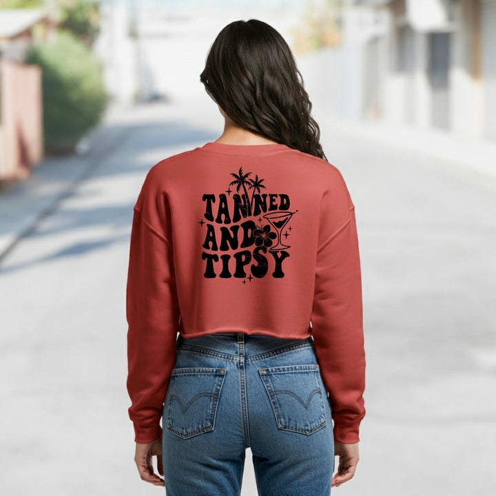 Tanned and Tipsy Crop Sweatshirt | Trendy Women's Apparel | Stylish and Comfortable Crop Top for Beach Days, Parties, and Casual Outings