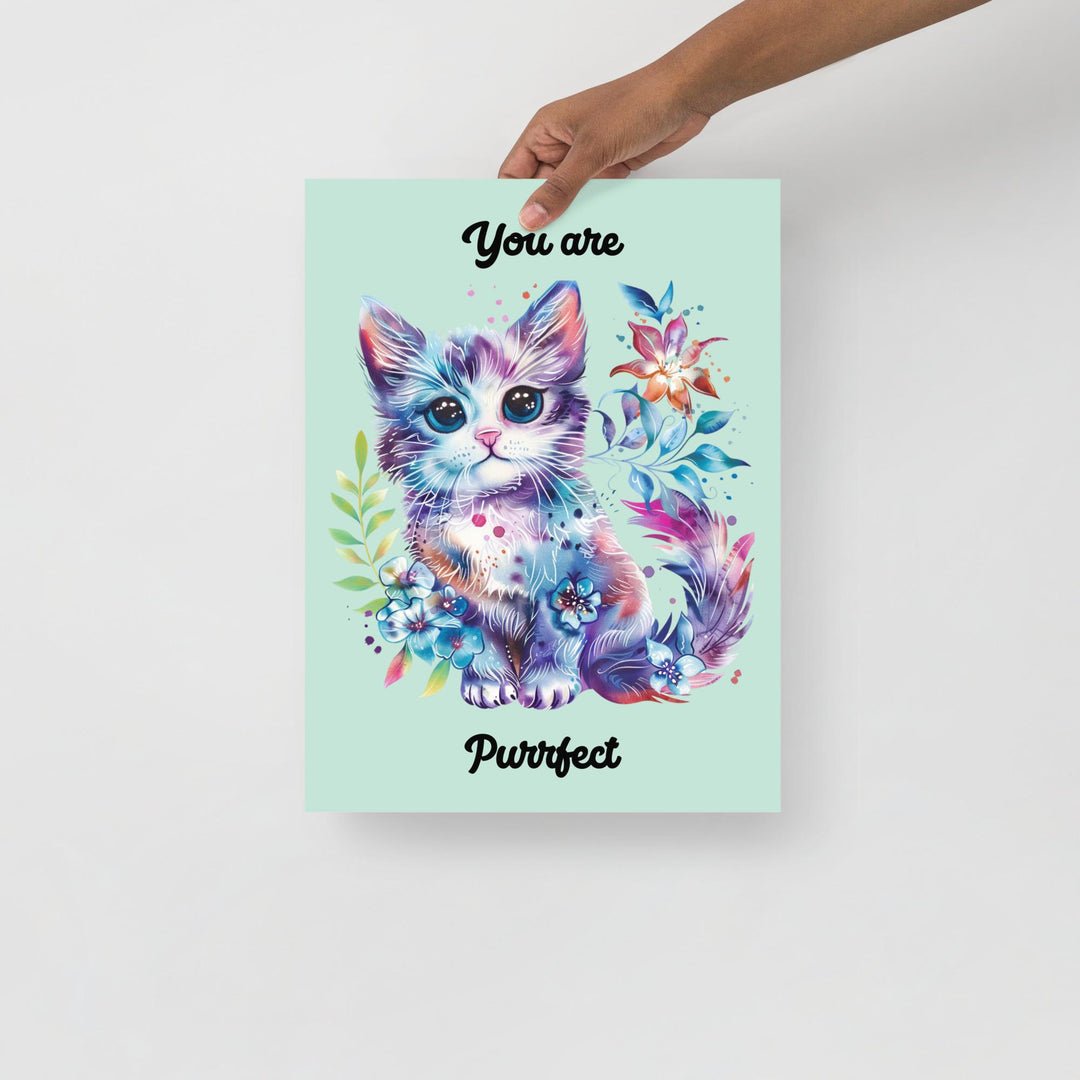 Celebrate Your Love for Cats with the You Are Purrfect Cat Flower Poster - Perfect Wall Art for Cat Lovers and Pet Enthusiasts!