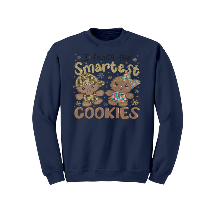 I Teach The Smartest Cookies Gildan Christmas Crewneck Sweatshirt