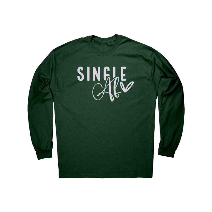 Single Af Long Sleeve Shirt, Funny Gift Ideas, Birthday's, Valentine's Day