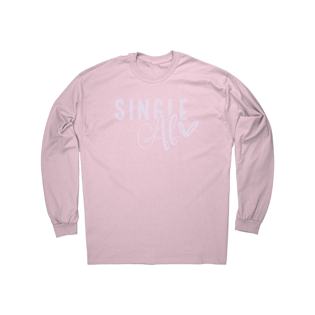 Single Af Long Sleeve Shirt, Funny Gift Ideas, Birthday's, Valentine's Day
