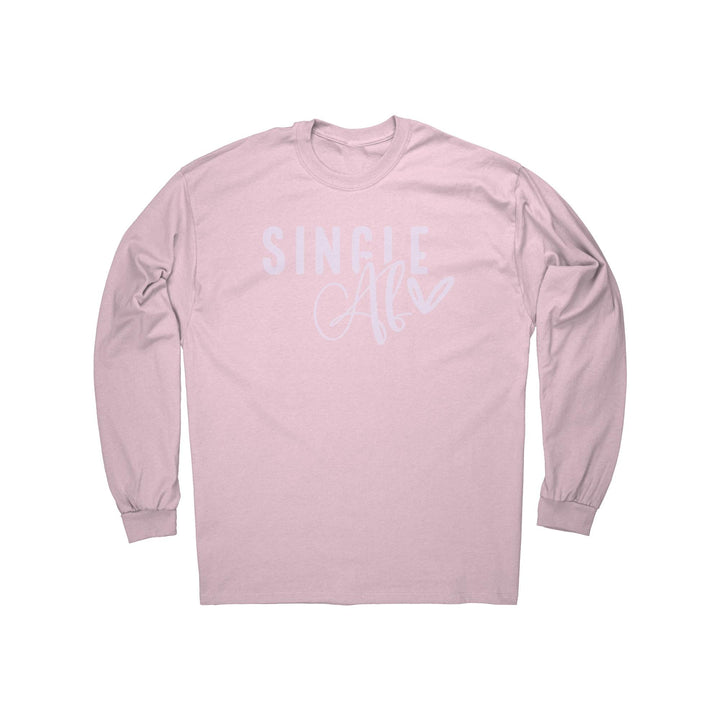 Single Af Long Sleeve Shirt, Funny Gift Ideas, Birthday's, Valentine's Day