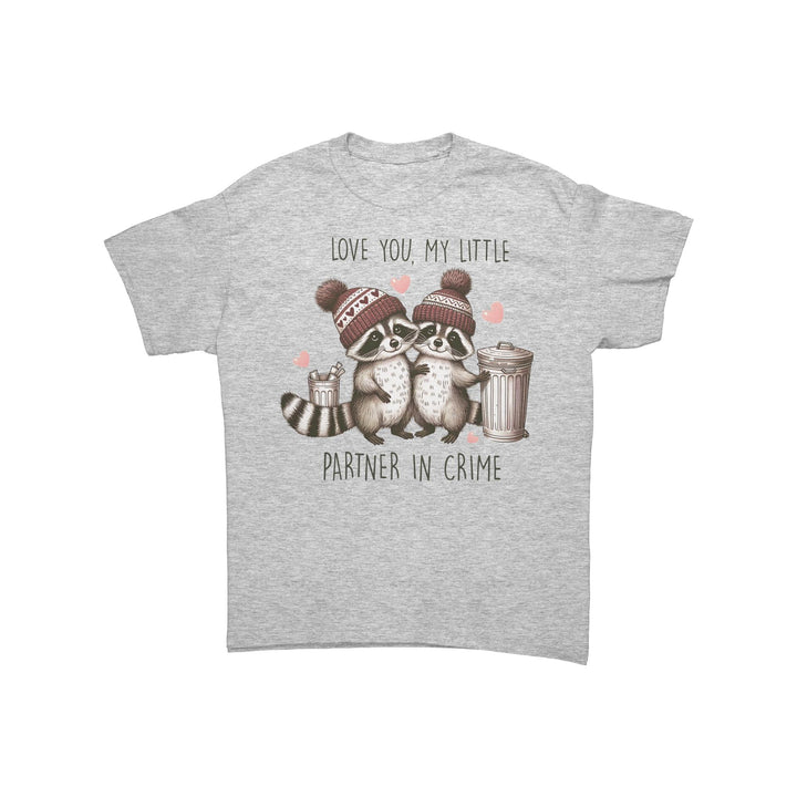 Love you, My little partner in crime Unisex Valentines t-shirt