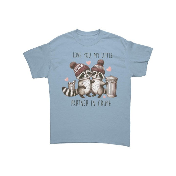 Love you, My little partner in crime Unisex Valentines t-shirt