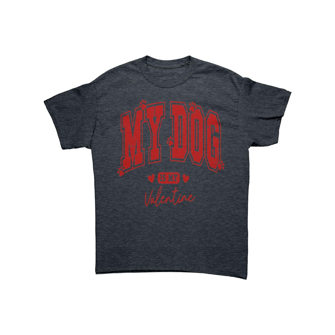 My Dog is my Valentine Unisex T-Shirt