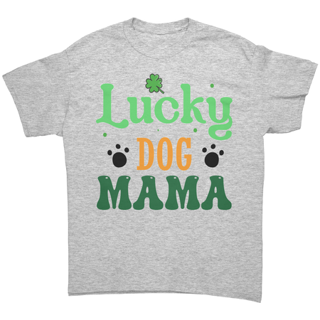 Lucky_Dog_Mama_Gildan_Unisex_T-shirt_Ash_Grey_Front_Mockup.png