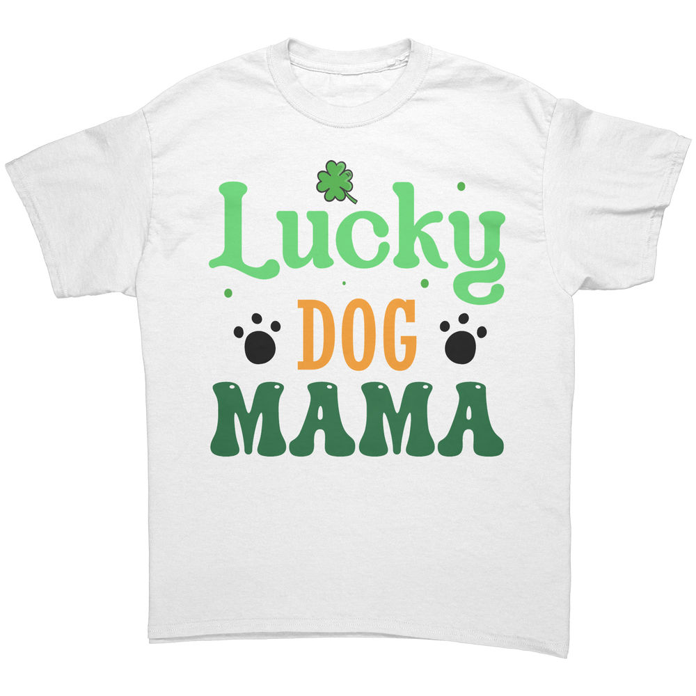 Lucky_Dog_Mama_Gildan_Unisex_T-shirt_White_Front_Mockup.png