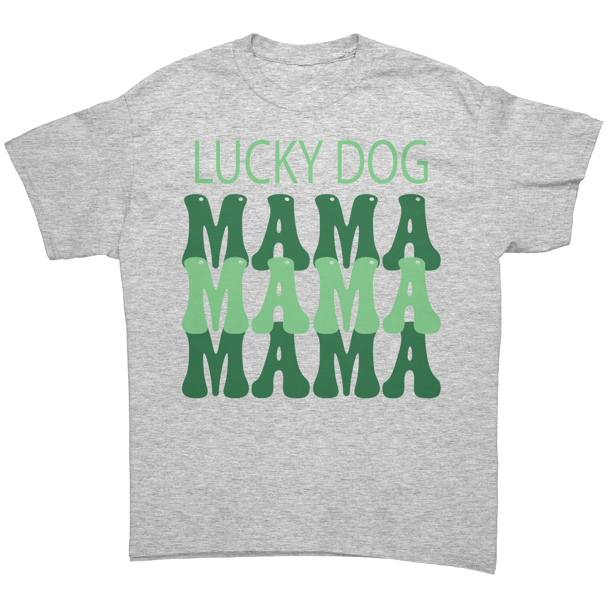 Lucky_Dog_Mama_St_Patricks_Day_Unisex__Ash_Grey_Front_Mockup.png
