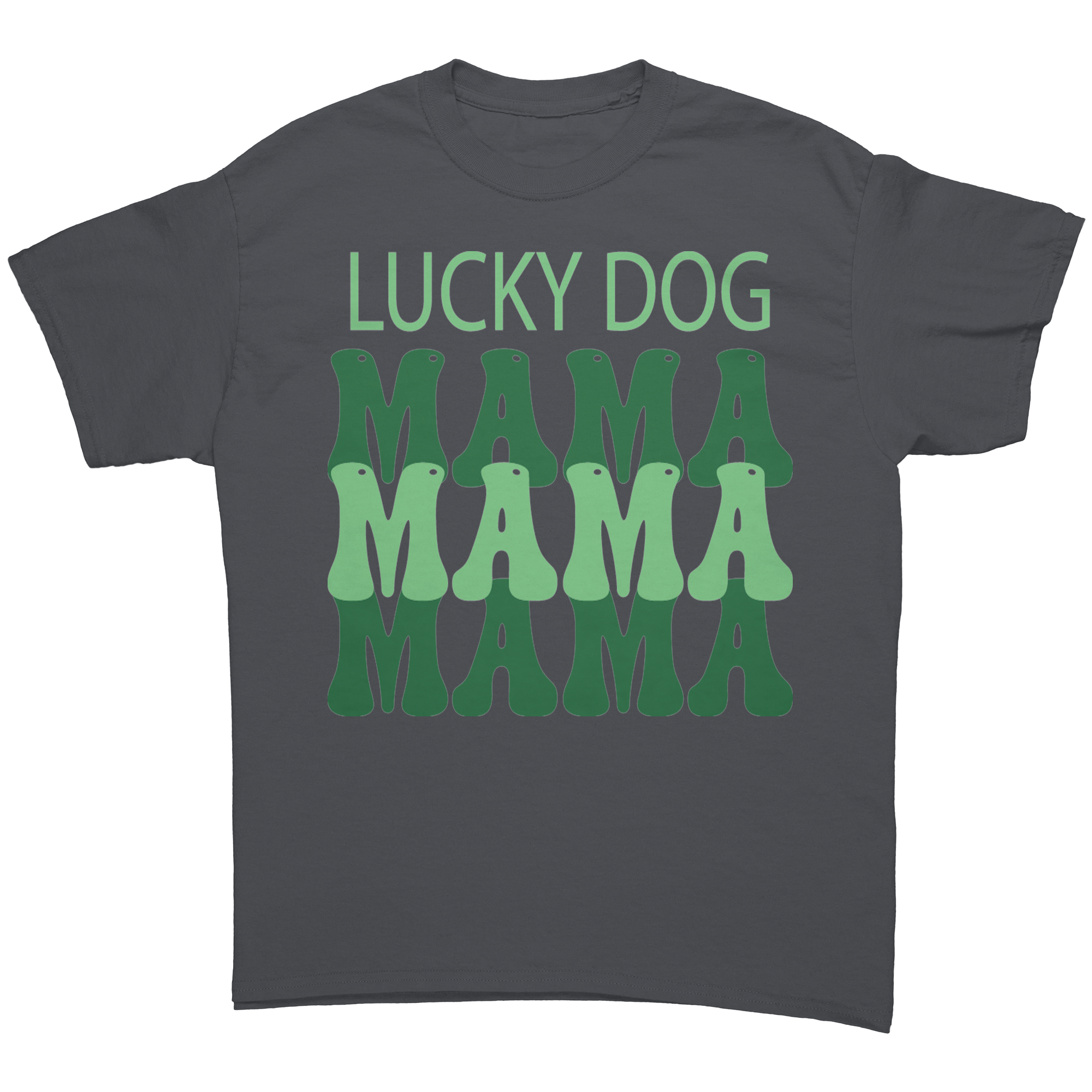 Lucky_Dog_Mama_St_Patricks_Day_Unisex__Charcoal_Front_Mockup.png