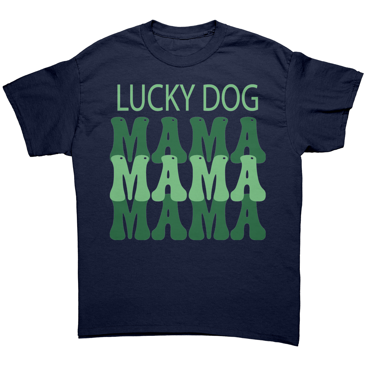Lucky_Dog_Mama_St_Patricks_Day_Unisex__Navy_Front_Mockup.png