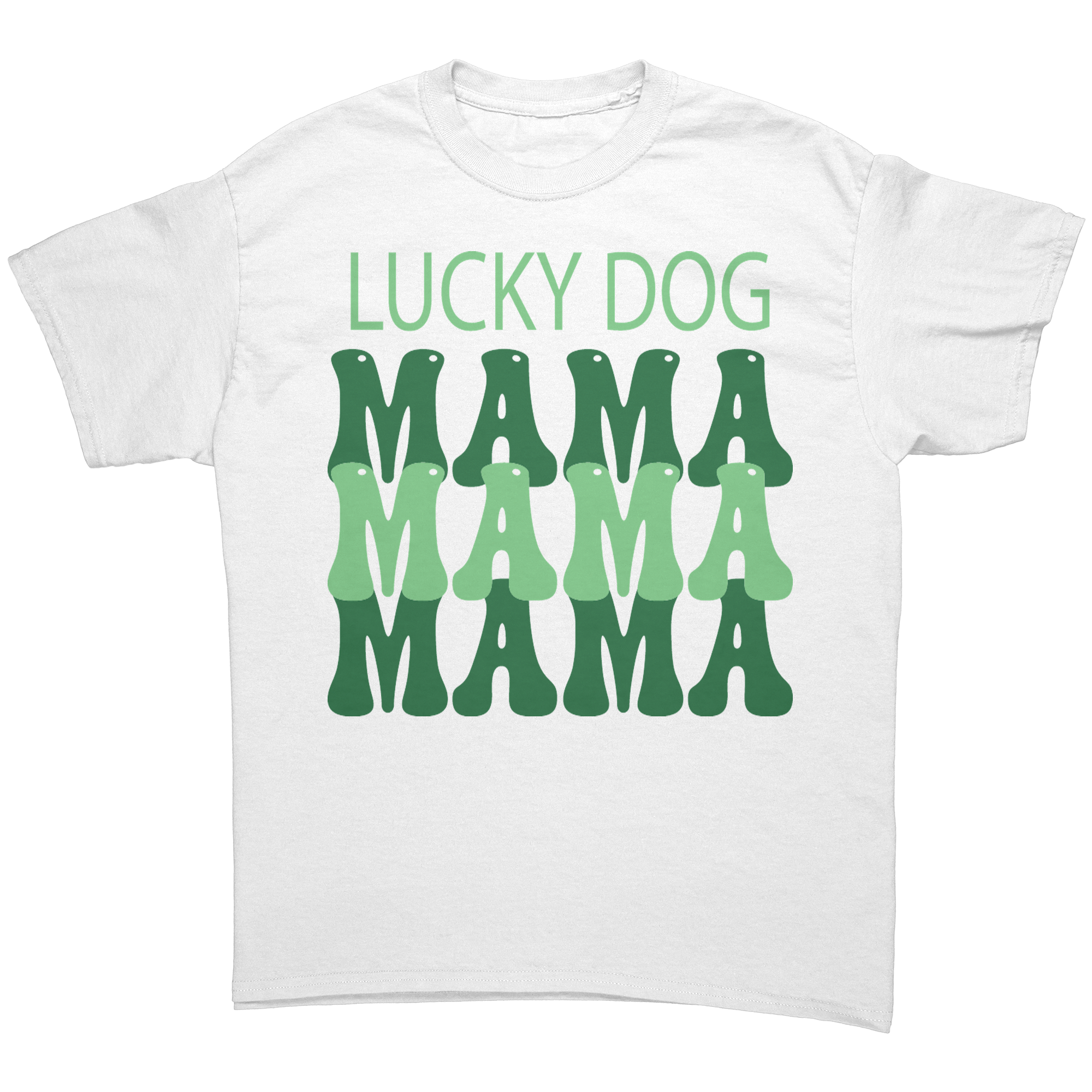 Lucky_Dog_Mama_St_Patricks_Day_Unisex__White_Front_Mockup.png