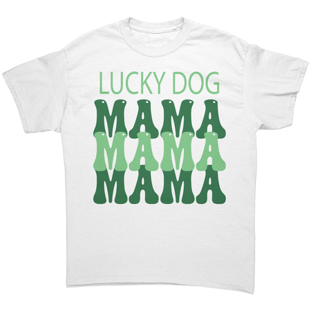 Lucky_Dog_Mama_St_Patricks_Day_Unisex__White_Front_Mockup.png