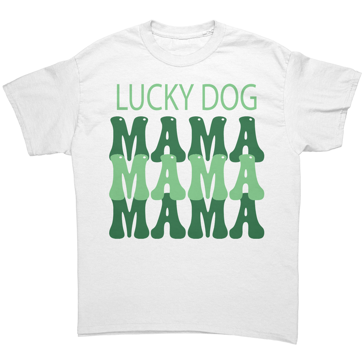 Lucky_Dog_Mama_St_Patricks_Day_Unisex__White_Front_Mockup.png