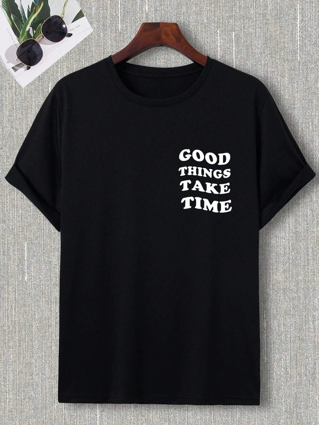 Good Things Take Time Unisex Cotton T-Shirt – Streetwear Classic Tee