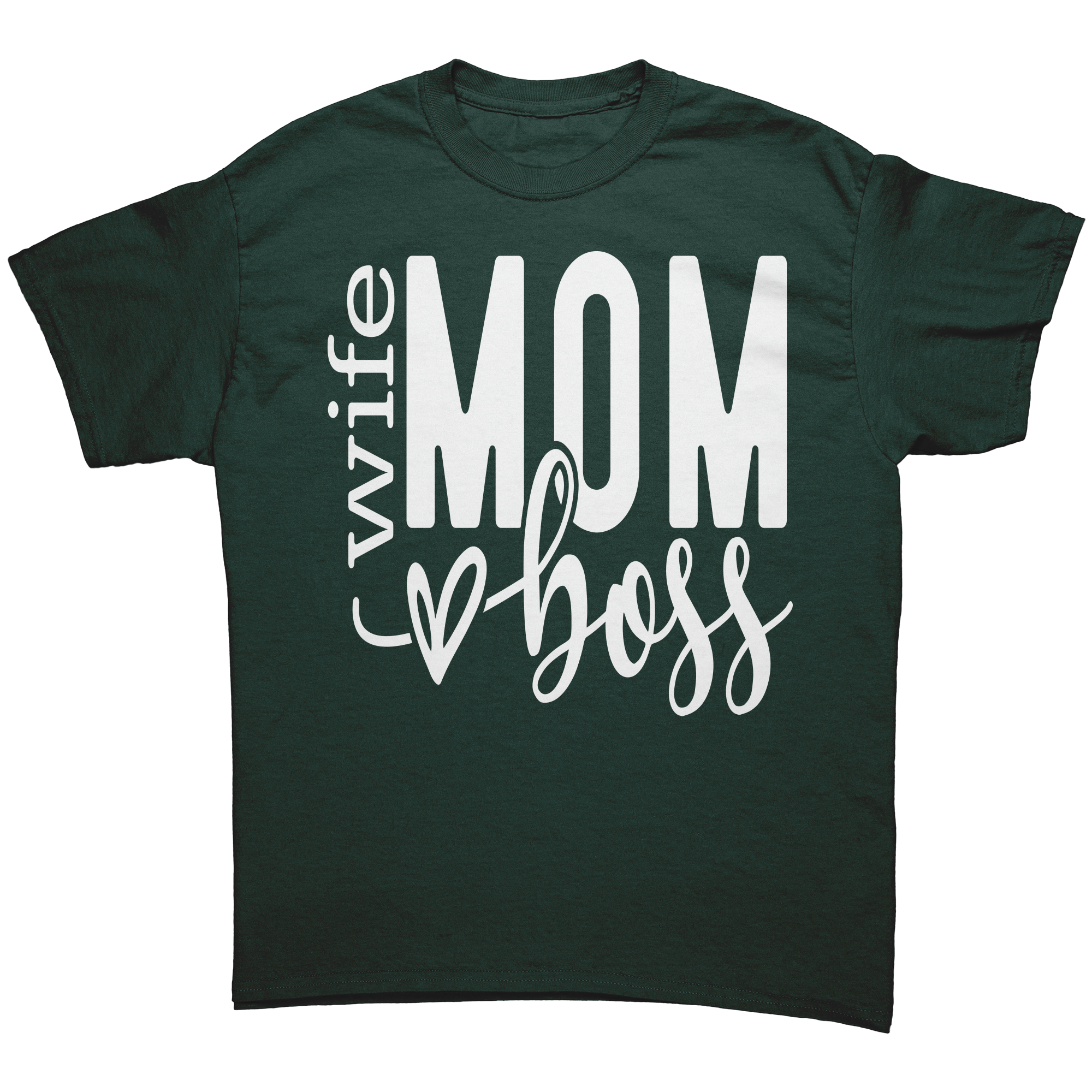 Wife_Mom_Boss_Unisex_Gildan_T-shirt_Forest_Green_Mockup.png